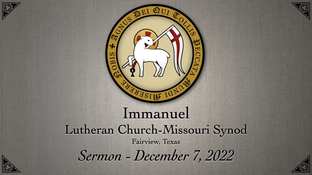 Sermon - December 7, 2022