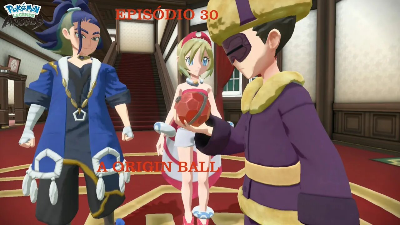 POKEMON LEGENDS ARCEUS EP 30 ORIGIN BALL