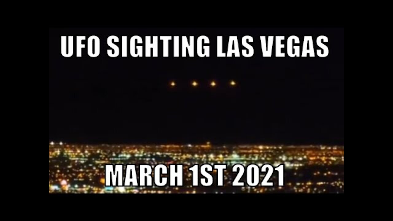 UFO sighting over Las Vegas, Nevada on March 1st 2021