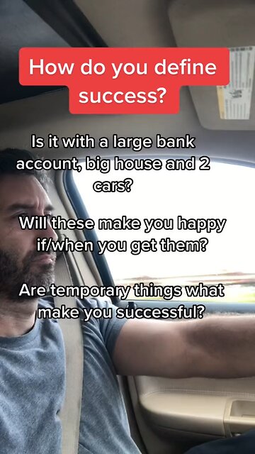 How do you define success?