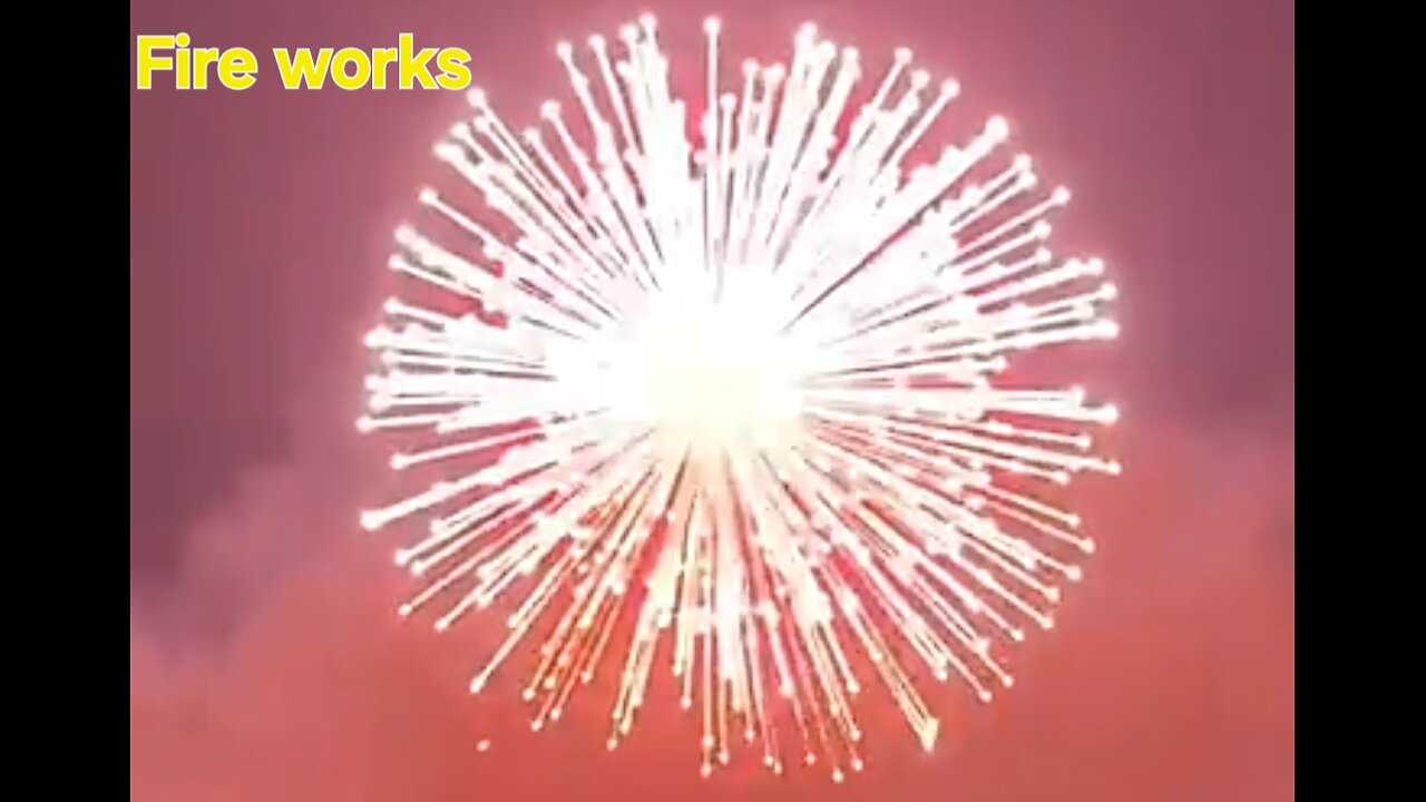 Fire works