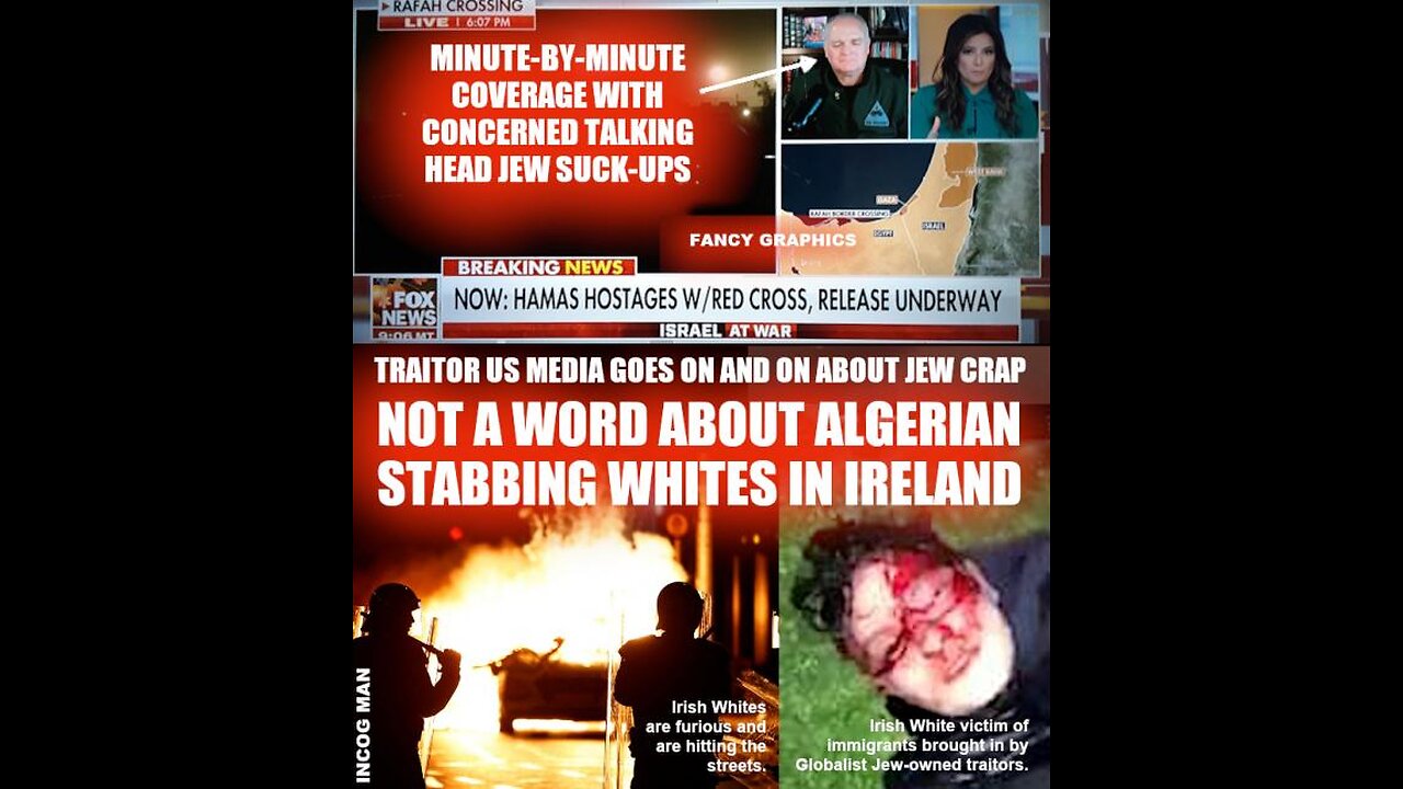 Corporate fake news Press LIE on Dublin Riots Implies illegal Who Attacked Children Was NOT illegal