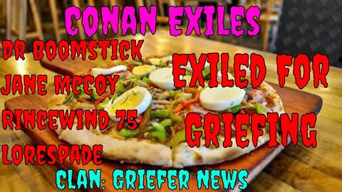 Conan Exiles Dr.Boomstick, Jane McCoy, Rincewind 75, And Myself Get Griefed By Adventure