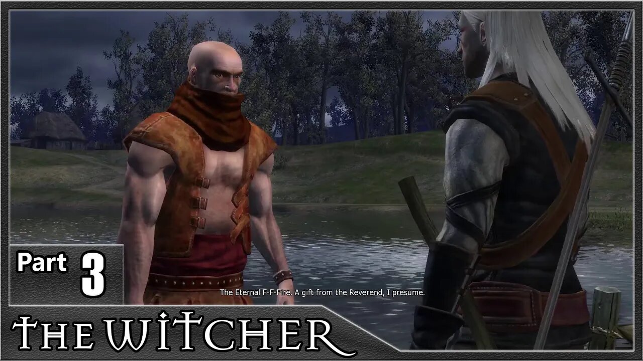 The Witcher 1, Part 3 / She's No Early Bird, Strangers in Night, Buried Memories, Salamander's Tail