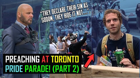 PREACHING TO THE QUEERS AT TORONTO PRIDE PARADE 2024(Part 2)