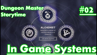 Dungeon Master Storytime - Session 02 IN GAME SYSTEMS