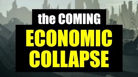 The COMING COLLAPSE of the World Economy PREDICTED!