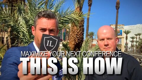 Maximize Your Next Conference | What To Do Before, During, and After With Ian Lajoie