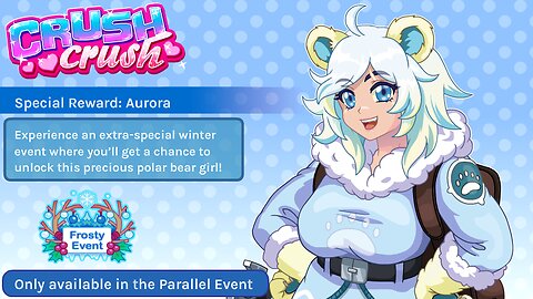 Let's Play Crush Crush: Frosty Event. Recruiting Aurora