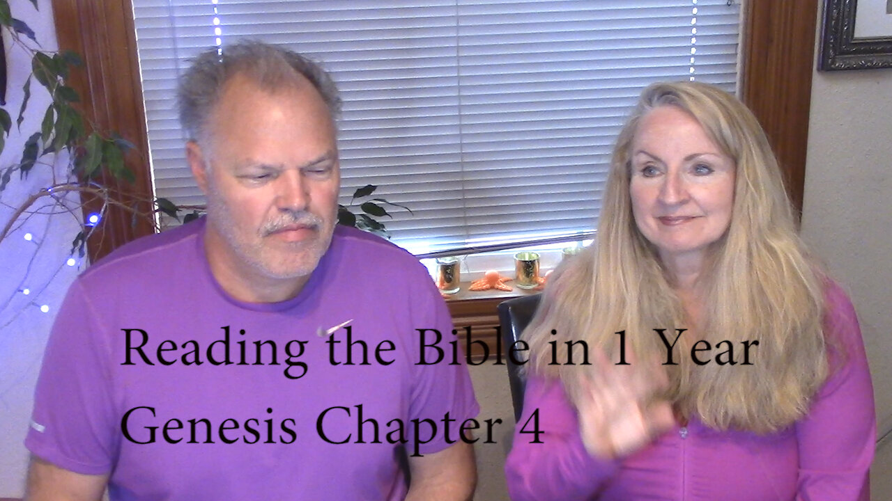 Reading the Bible in 1 Year - Chapter 4