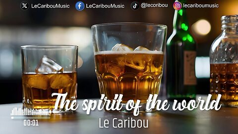 Le Caribou - The spirit of the world