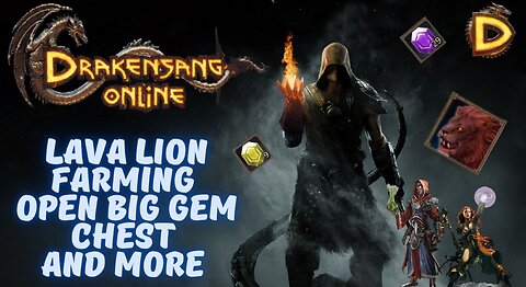 Drakensang Online, Lava Lion Farming, Open Gem Chest, drakensang, Dso