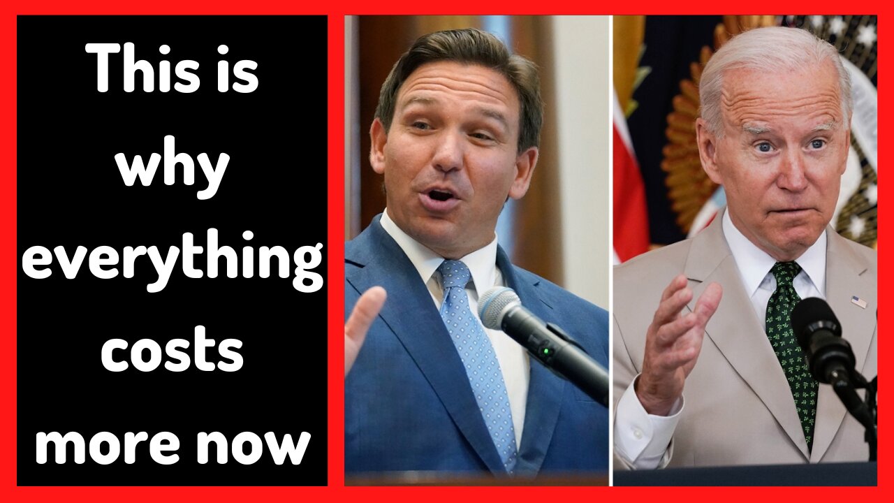 Biden is the reason everything costs more - DeSantis rips Biden