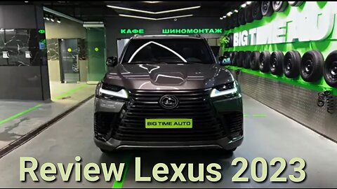 Review Lexus LX600 2023 SUV Big and Modren Full- Size