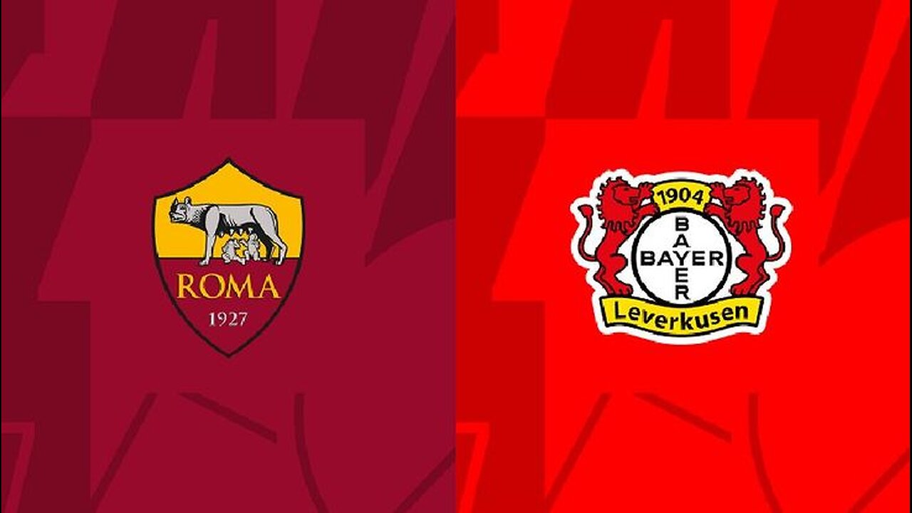 Roma vs Bayern Leverkusen