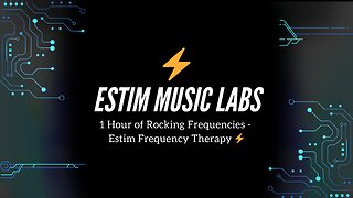 1 Hour of Rocking Frequencies - Estim Frequency Therapy