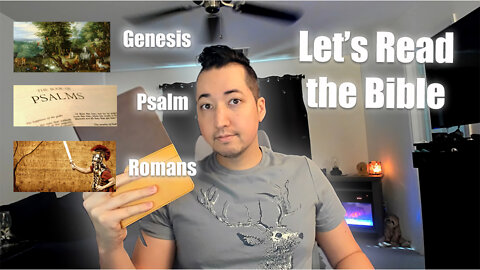 Day 33 of Let's Read the Bible - Genesis 33, Psalm 5, Romans 5