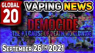 Global 20 Vaping News Science Advocacy 2021 September 26