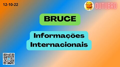 BRUCE Informações Internacionais