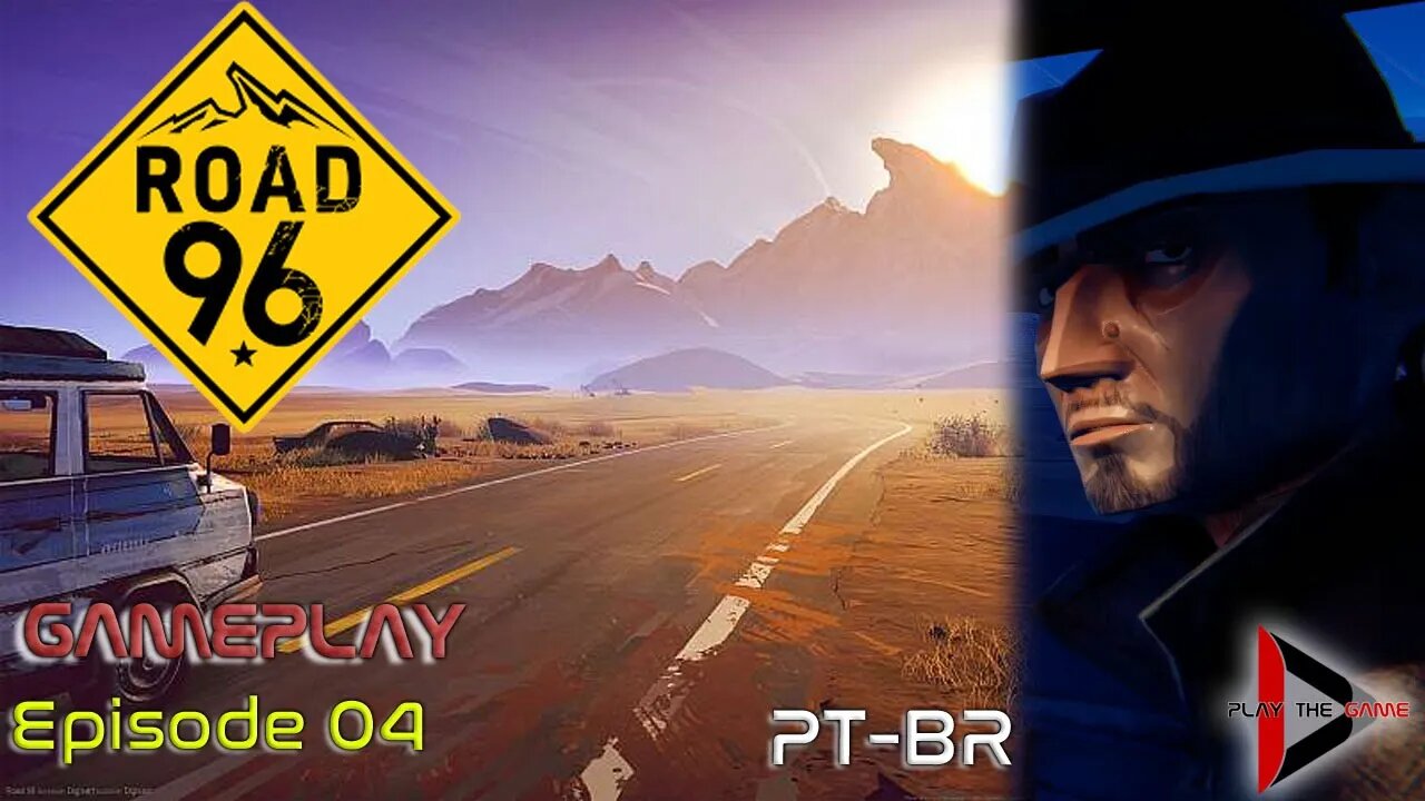 Road 96 - Episódio 04 (1ª Partida) [PT-BR][Gameplay]