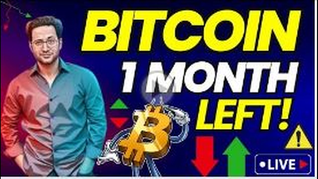 Alert 🚨Bitcoin One Month Left ⚠️ BTC Price Prediction & News Updates 📊 Weekly