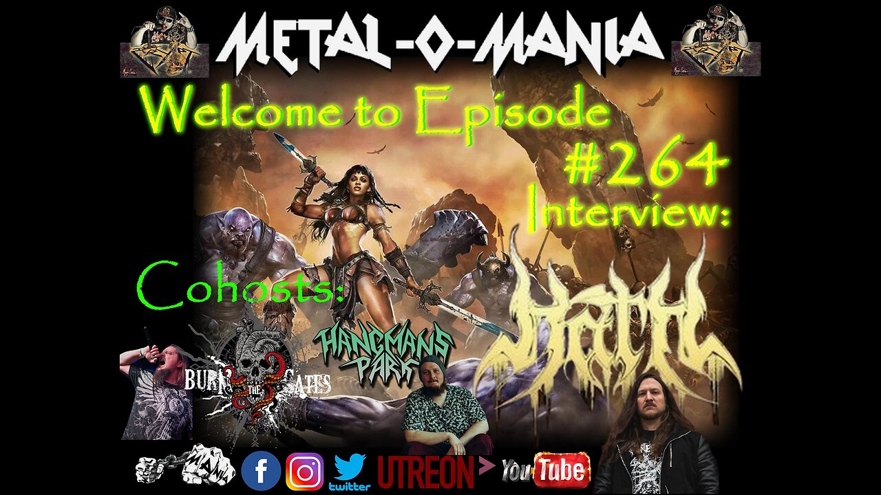 #264 - Metal-O-Mania - Special Guests: HATH Co-Hosts: Jonathan and Max