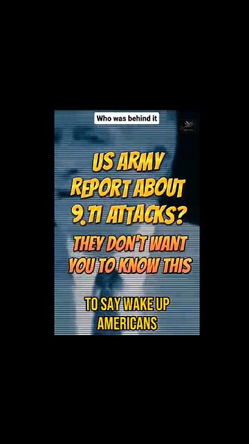 U.S. Army Report About 9/11 Attacks?