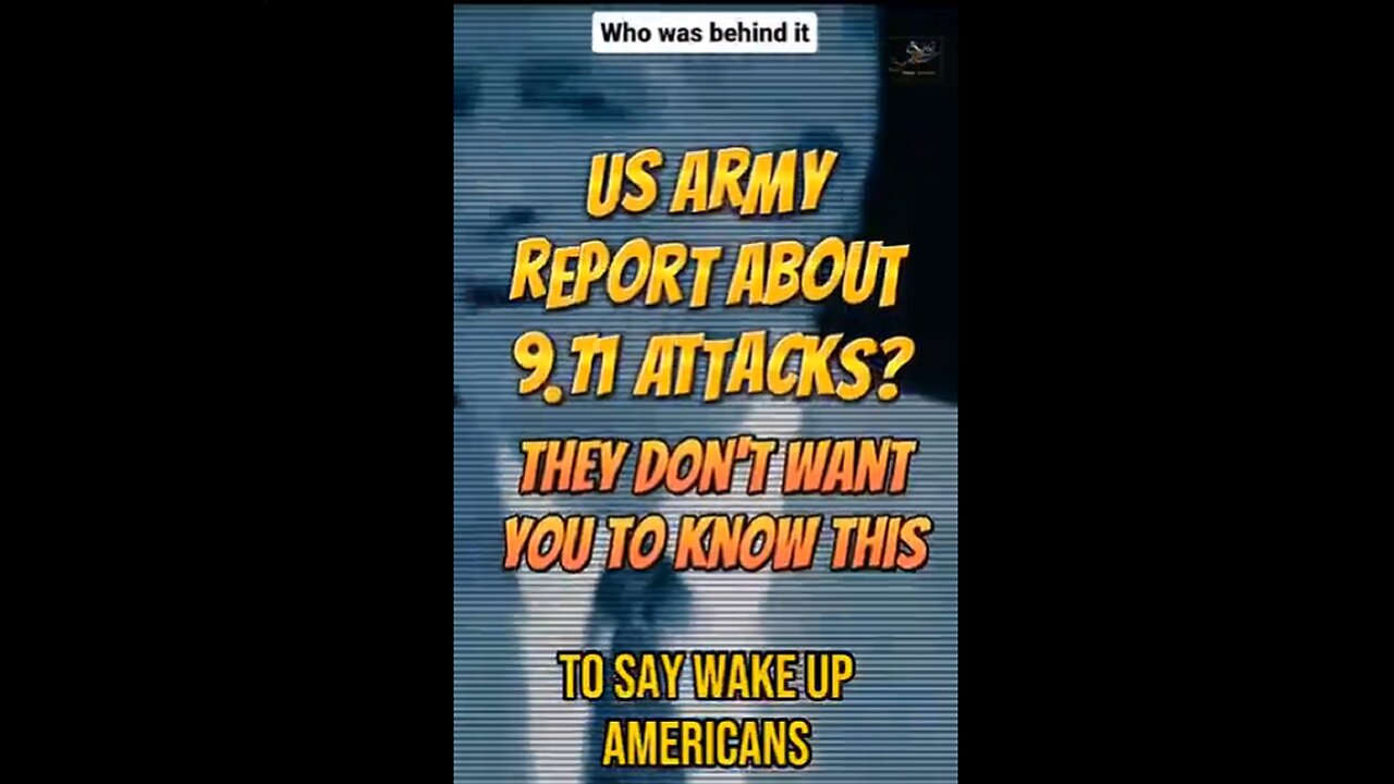 U.S. Army Report About 9/11 Attacks?