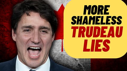 TRUDEAU LIES About Forcing Canadians To Get The Vaccine