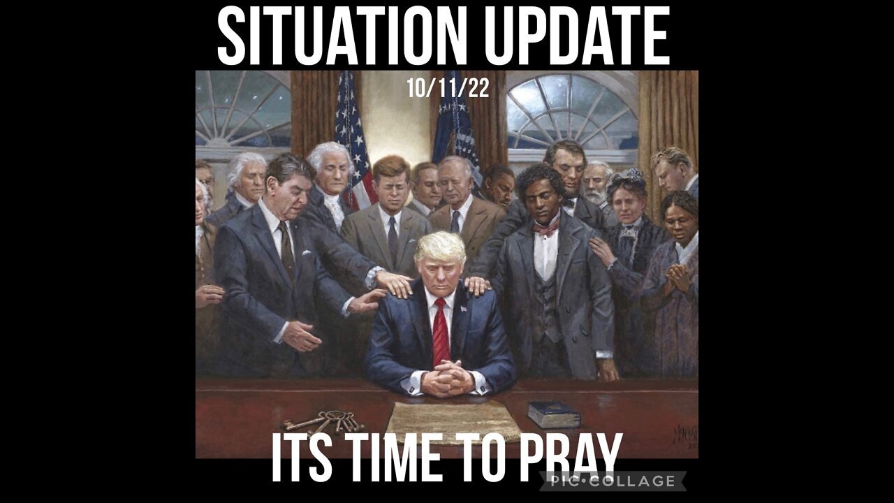 Situation Update 10/11/22 ~ Military Rules - Trump Arrest - QFS