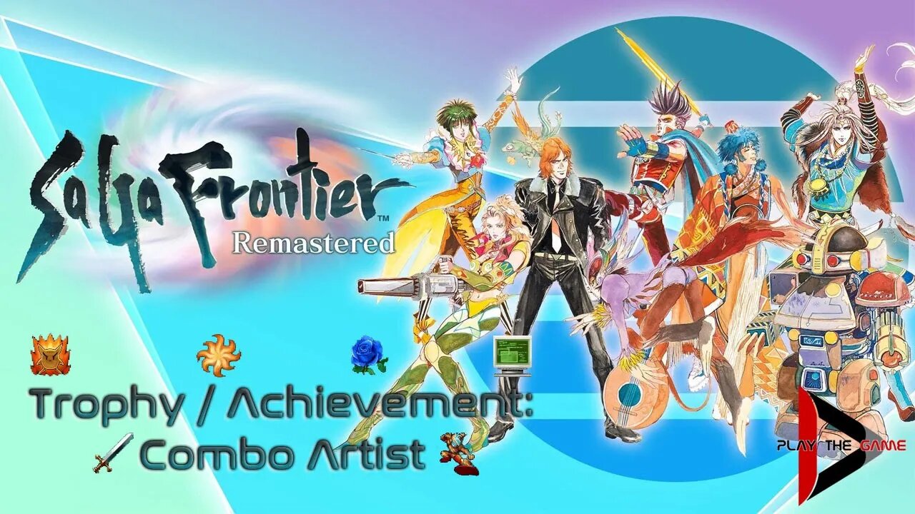 Trophy / Achievement "Combo Artist" - SaGa Frontier Remastered [ENG]