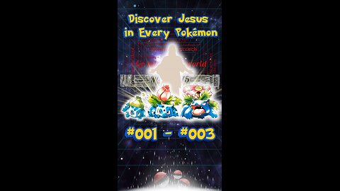 Discovery Jesus in Every Pokémon Pt.1 - 1025 Names and Counting