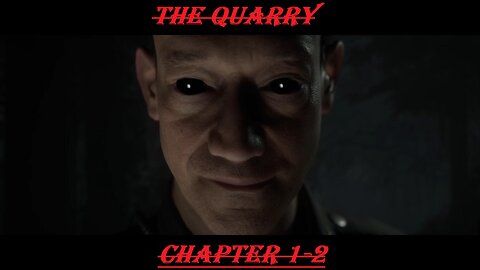 The Quarry | Chapter 1-2