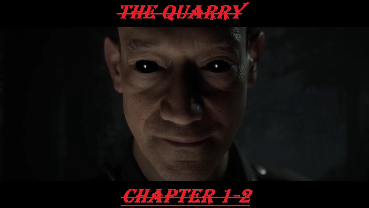 The Quarry | Chapter 1-2