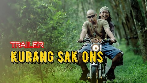 OFFICIAL TRAILER KURANG SAK ONS