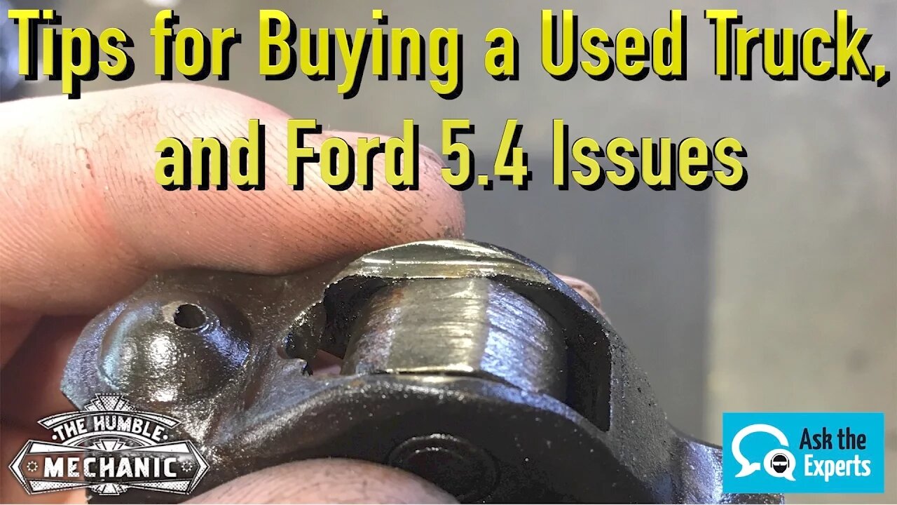 Tips for Buying a Used Truck, and Ford 5.4 Issues