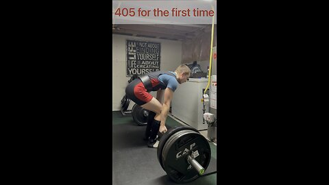 405 deadlift for the first time