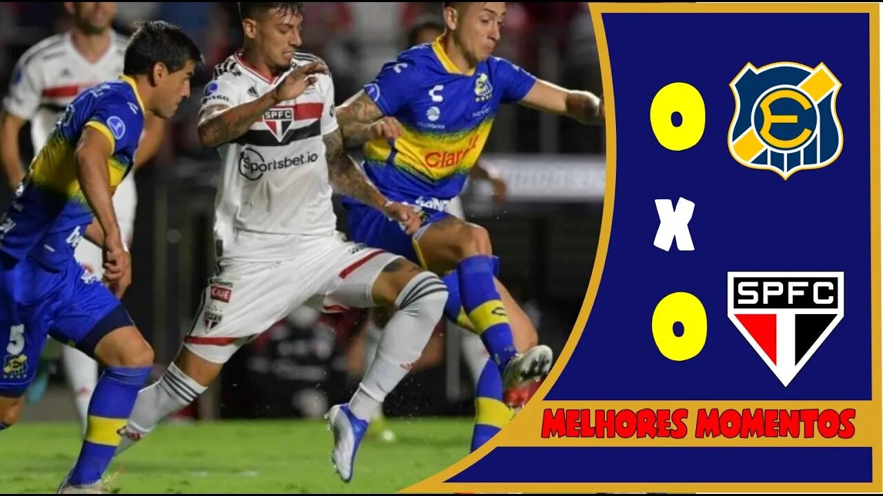 Everton de Vina 0x0 São Paulo | TRICOLOR SOFRE MAS GANHA 1 PONTO | Melhores Momentos | 05/05/2022