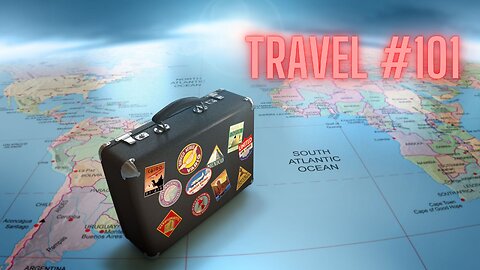 Travel #101