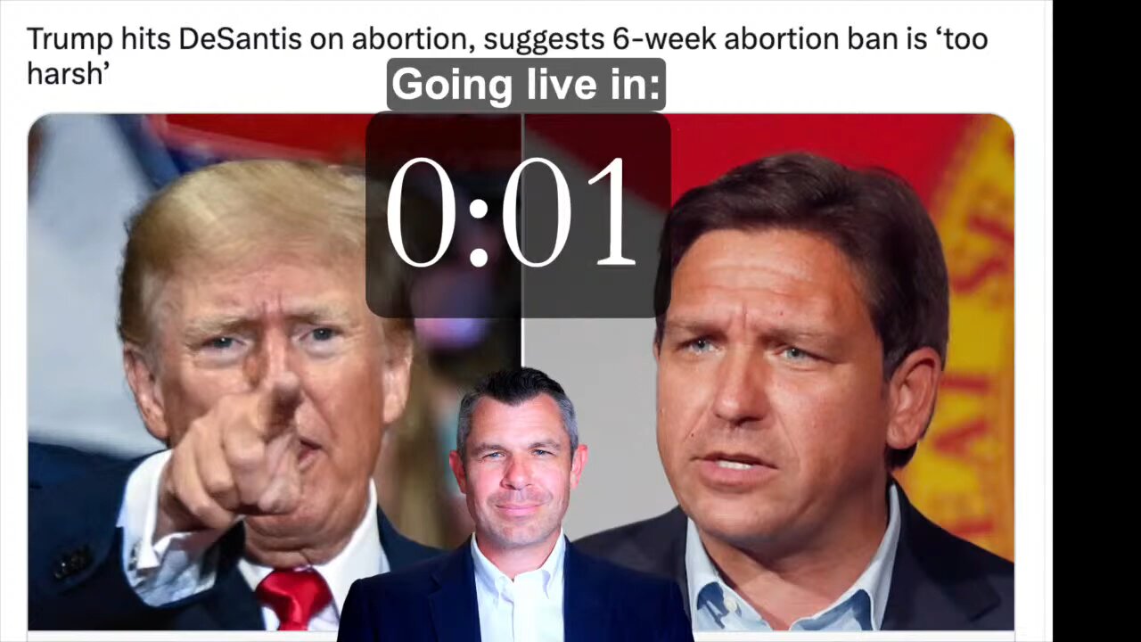 Trump vs. DeSantis on 6 Weeks after Conception