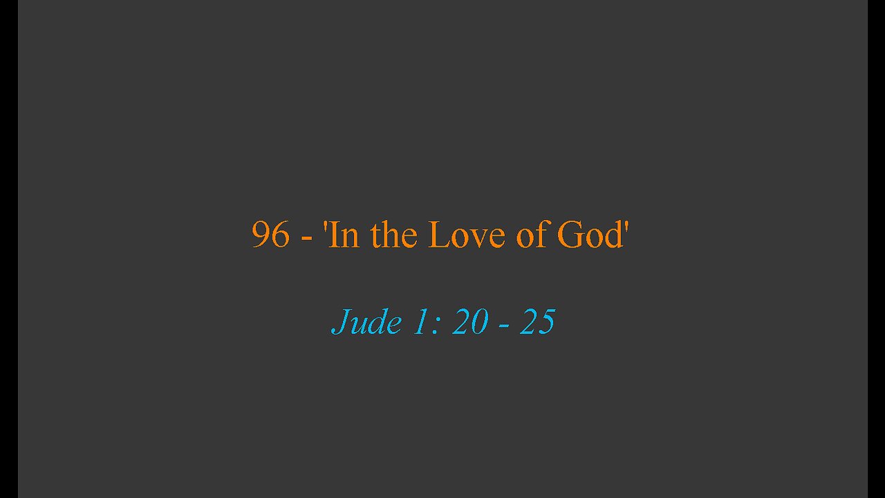 96 - 'In the Love of God'