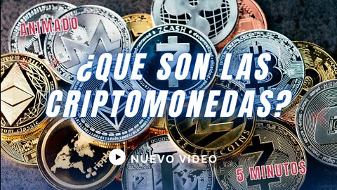 ¿Qué es una Criptomoneda? en 5 MINUTOS para PRINCIPIANTES!!