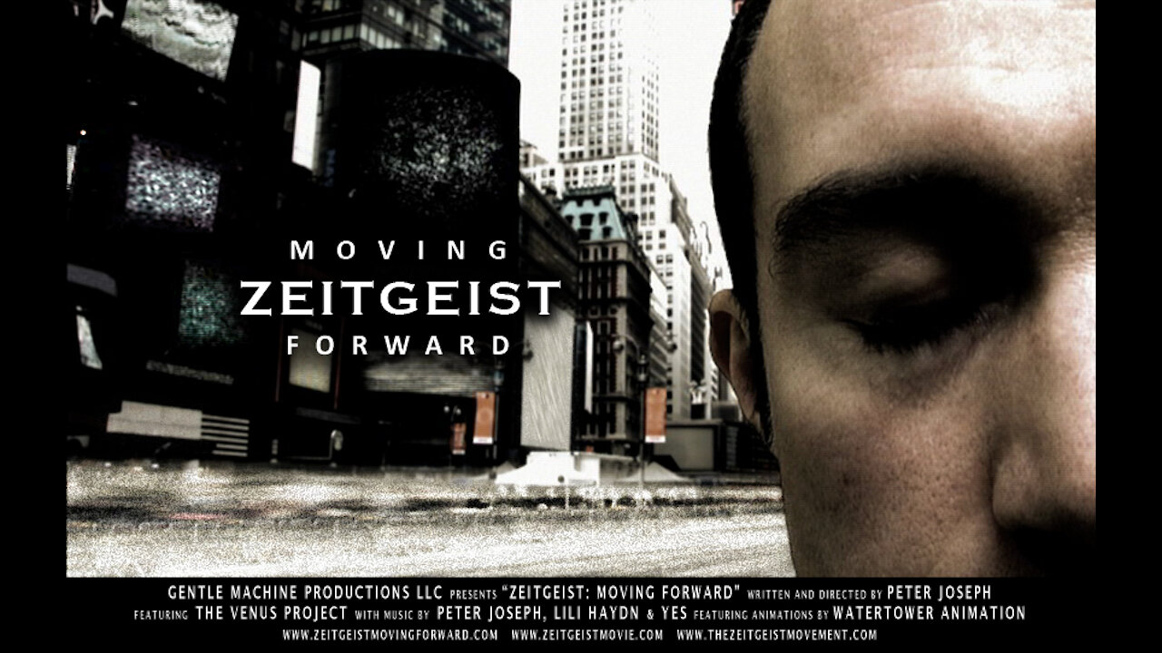 Zeitgeist: Moving Forward - Official Trailer - (Deutsche Version)