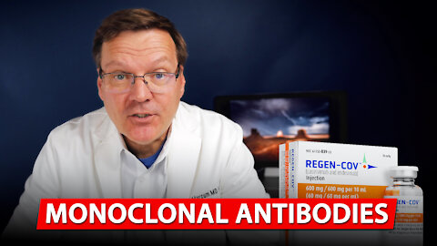 Monoclonal Antibodies for COVID-19