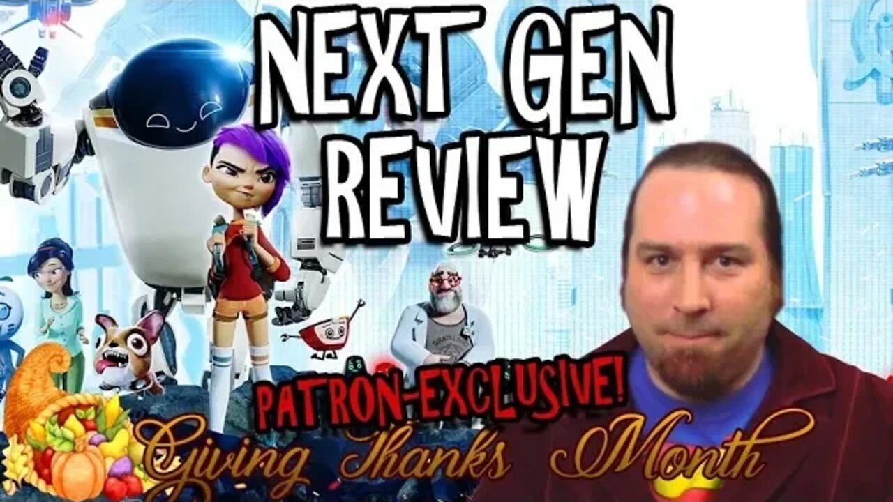 TRAILER - Next Gen Review - PATRON EXCLUSIVE!