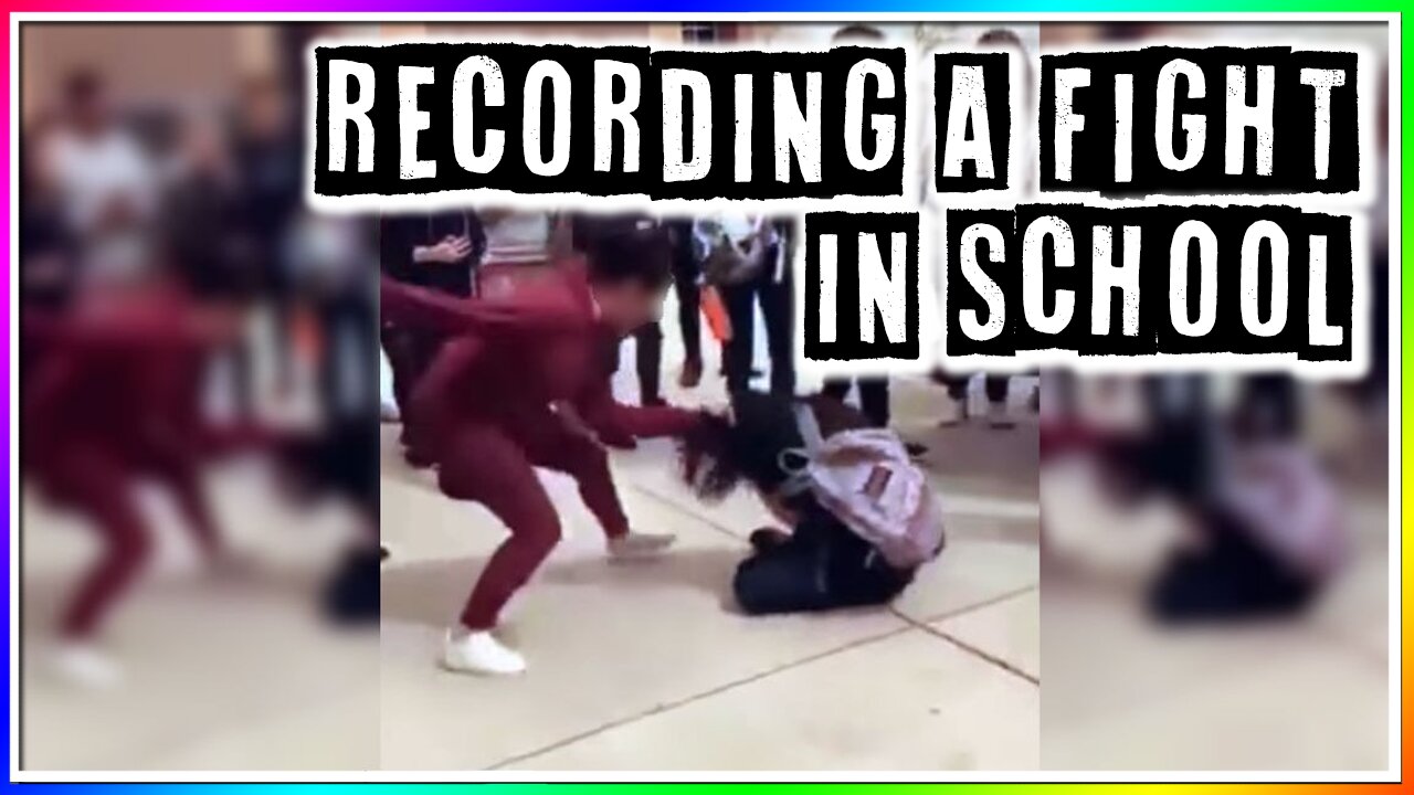 RECORDING A FIGHT IN SCHOOL AND GETTING CAUGHT (story)