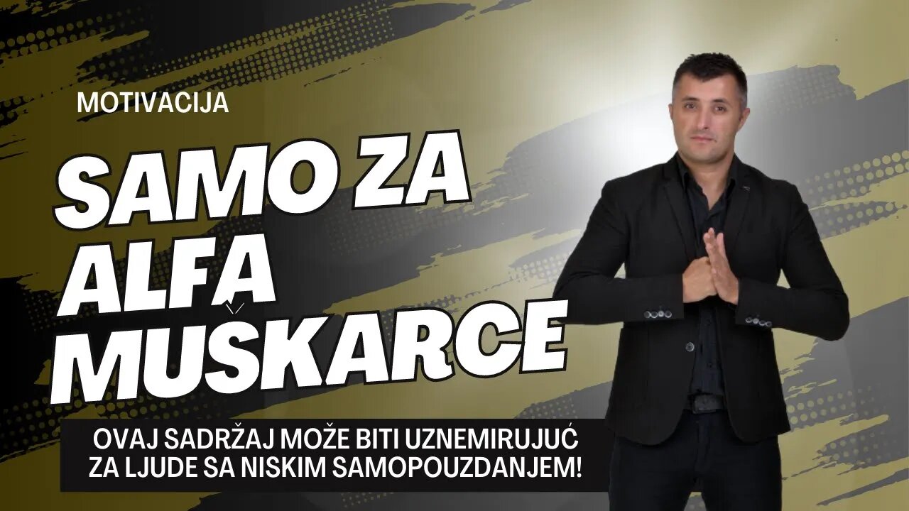 Motivacija samo za Alfa Muskarce