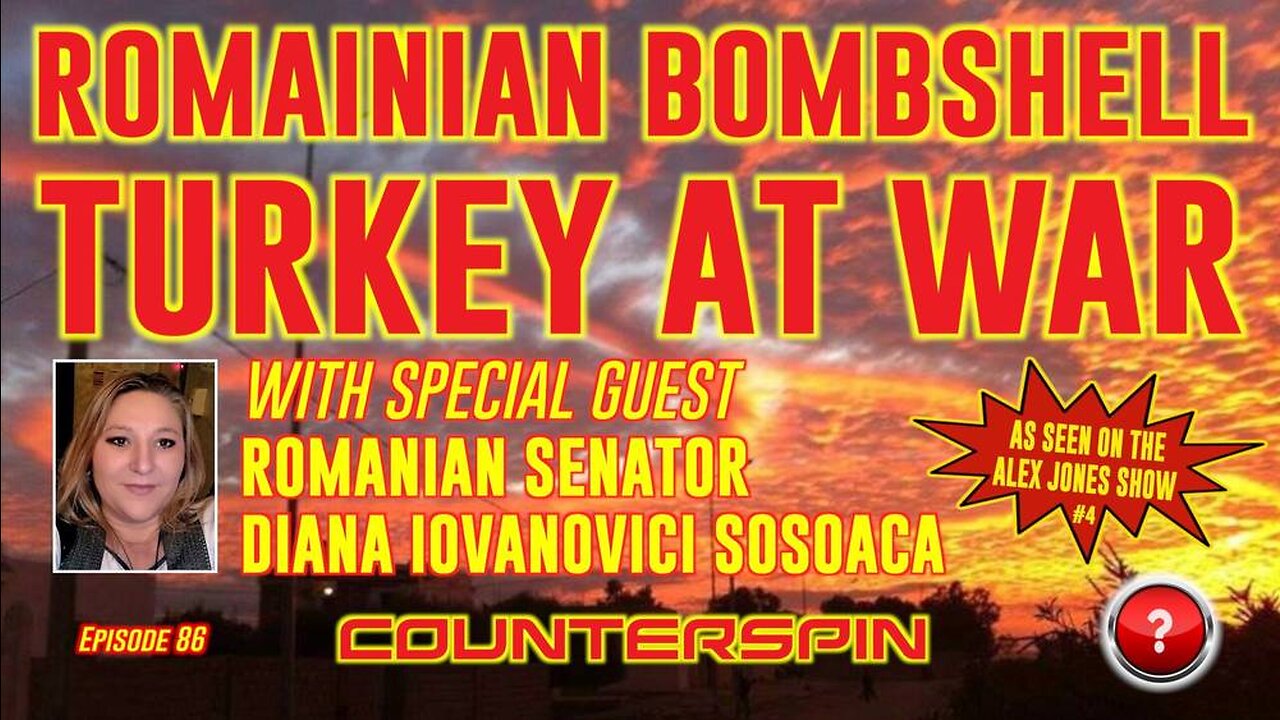 EPISODE 86: Romainian Bombshell - Turkey at War