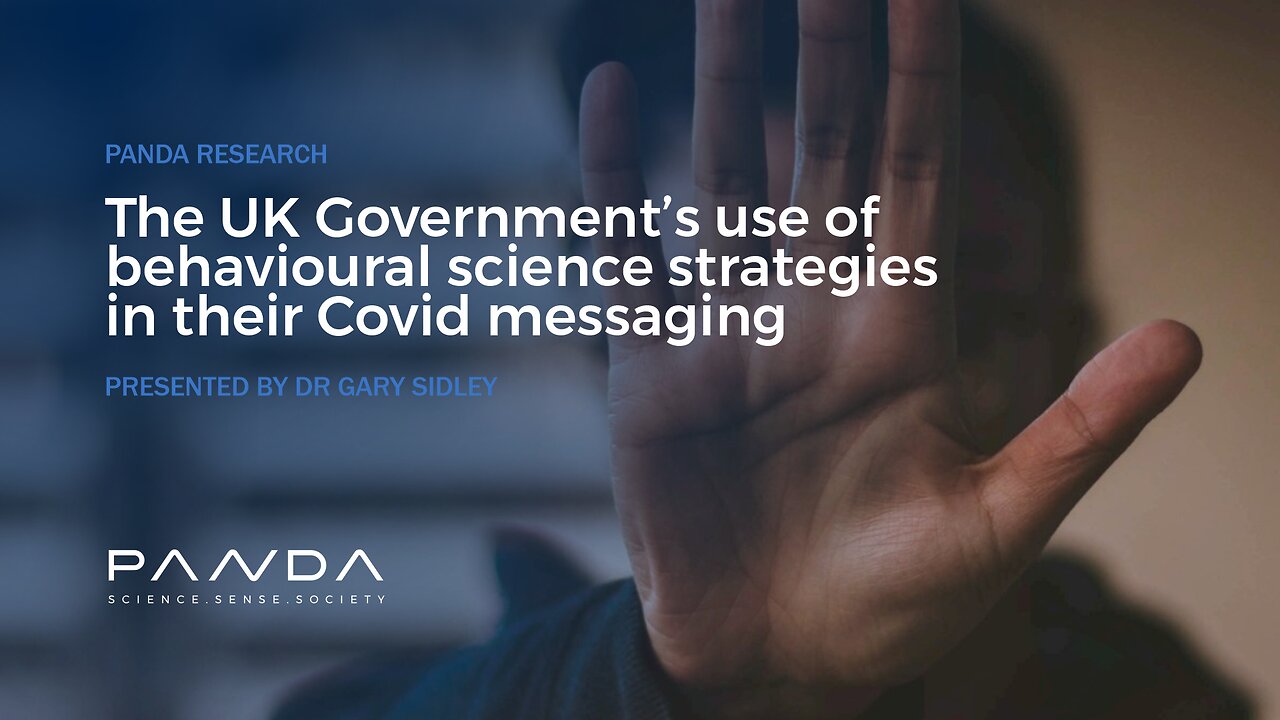 The UK Government’s use of behavioural science strategies in their Covid messaging | Dr Gary Sidley