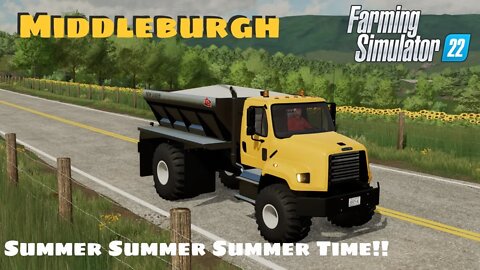 Summer Summer Summer Time!!! | Middleburgh | Farming Simulator 22